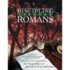 Discipling Through Romans - Study Guide
