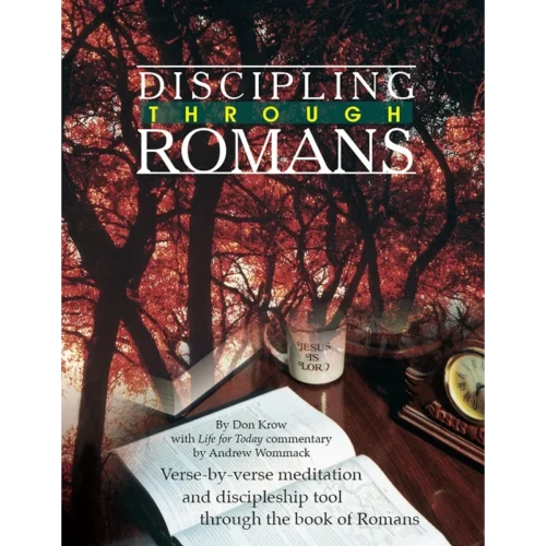Discipling Through Romans - Study Guide