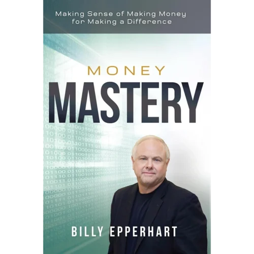 Money Mastery - Book (Billy Epperhart)