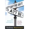 ETT BÄTTRE SÄTT ATT BE - A Better Way to Pray - Book (Swedish)