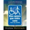 Dios quiere que estés sano - God Wants You Well - Study Guide (Spanish)