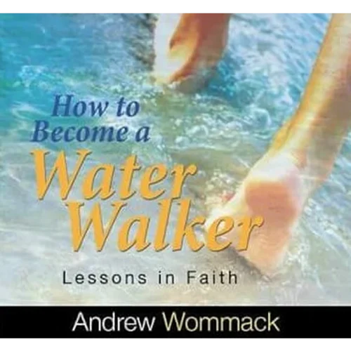 How To Become A Water Walker