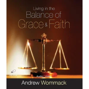 Living In The Balance of Grace & Faith - USB