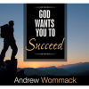 God Wants You to Succeed