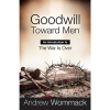 Goodwill Toward Men - Booklet