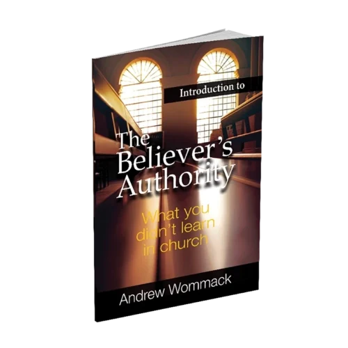 127 Introduction to The Believer’s Authority - Booklet