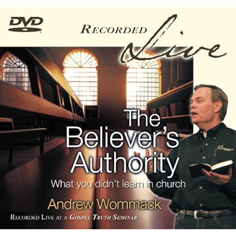 The Believer's Authority - Live