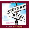 321A A Better Way to Pray Audio Book - CD