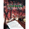 Discipling Through Romans - Study Guide