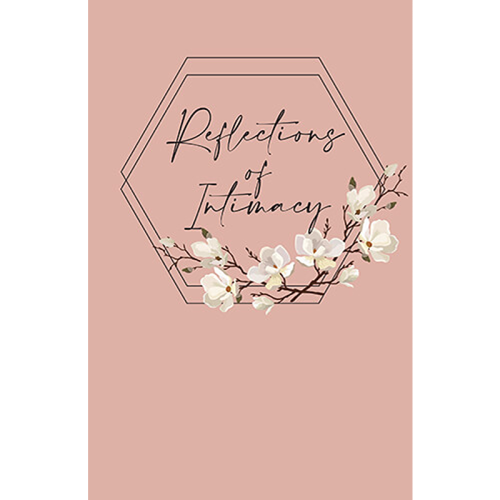 Reflections of Intimacy Journal – Pink