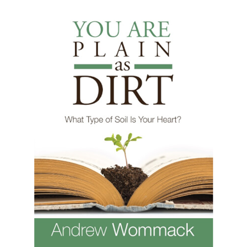 807 You are Plain as Dirt – What Type of Soil is Your Heart? - Booklet