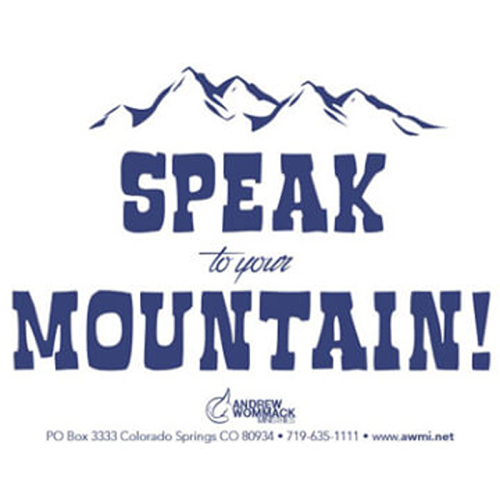 Speak To Your Mountain - Sticker