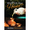 What's In Your Hand?
