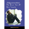 Selfgesentreerdheid: Die Bron Van Al Ons Smarte - Self-Centeredness: The Source of All Grief - Booklet (Afrikaans)