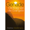 Genade - Die Krag van die Evangelie - Grace - The Power of the Gospel - Book (Afrikaans)