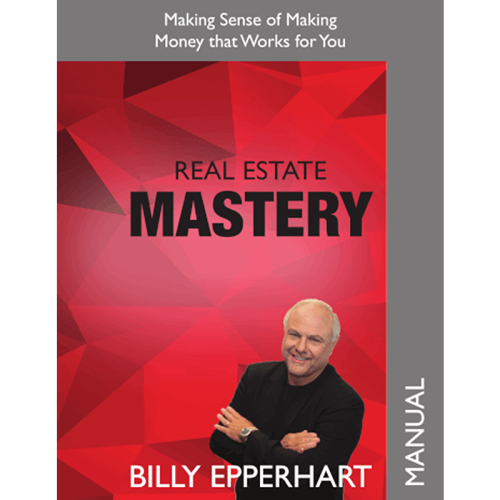 Real Estate Mastery - Workbook (Billy Epperhart)
