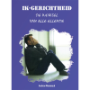 Ik-Gerichtheid: de wortel van alle ellende - Self-Centeredness: The Source of All Grief - Booklet (Dutch)