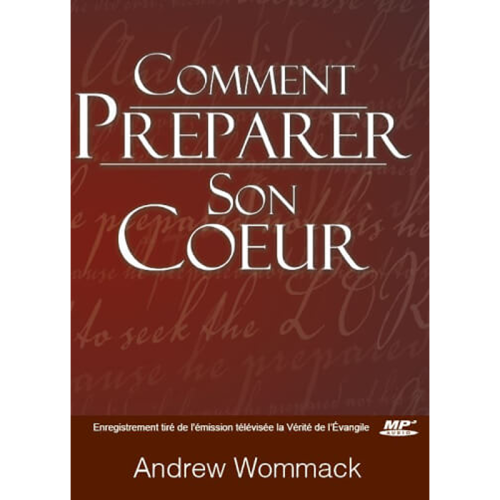 Comment préparer son coeur - How To Prepare Your Heart - MP3 CD Album (French)