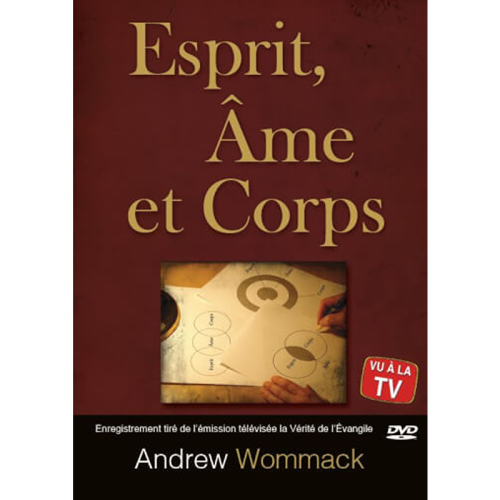 Esprit, Âme et Corps - Spirit, Soul & Body - DVD Album (French)