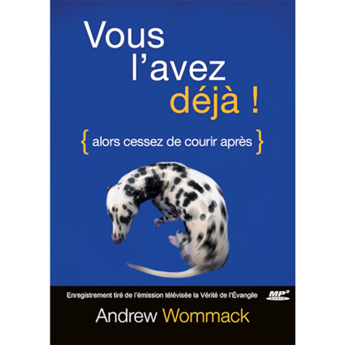 Vous l'avez déjà - You've Already Got It! - MP3 CD Album (French)
