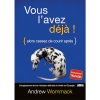 Vous l'avez déjà - You've Already Got It! - USB (French)