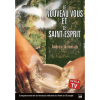 Le Nouveau Vous et Le Saint Esprit - The New You & The Holy Spirit - DVD Album (French)