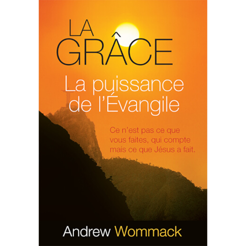 FR322 La Grâce, La puissance de l’Évangile - Grace - The Power of the Gospel - Book (French)