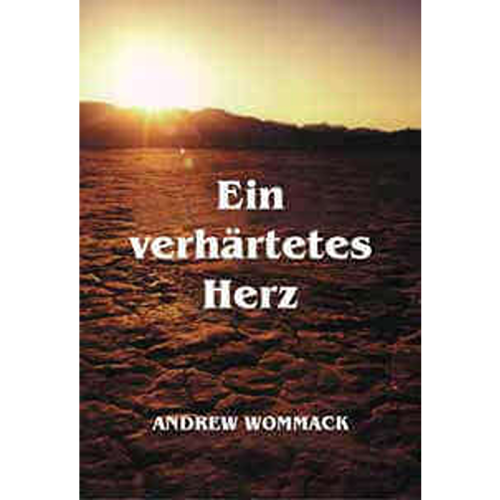 Ein verhärtetes Herz - Hardness Of Heart - Book (German)