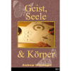 Geist, Seele & Körper - Spirit, Soul & Body - MP3 CD Album (German)