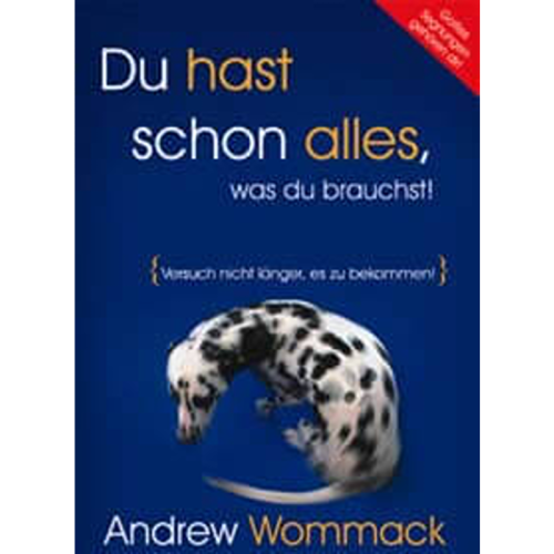 Du hast schon alles, was du brauchst! - You've Already Got It! - Book (German)