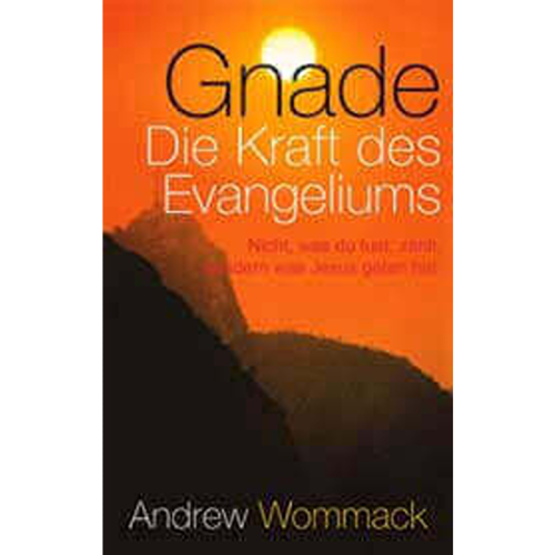 GE322 Gnade, die Kraft des Evangeliums - Grace - The Power of the Gospel - Book (German)