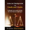 Leben im Gleichgewicht von Gnade und Glaube - Living In The Balance Of Grace & Faith - Book (German)