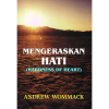 Mengeraskan Hati - Hardness Of Heart - Book (Indonesian)