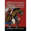 Mengekang Emosi Anda - Harnessing Your Emotions - Book (Indonesian)