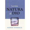 IT308 La vera natura di Dio - The True Nature Of God - Book (Italian)
