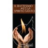 Il Battesimo Nello Spirito Santo - Baptism of the Holy Spirit - Tract (Italian)