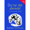 Du har det allerede! - You've Already Got It! - Book (Norwegian)