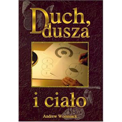 Duch dusza i ciało - Spirit, Soul & Body - Book (Polish)