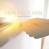 Healing Is Here - CD
