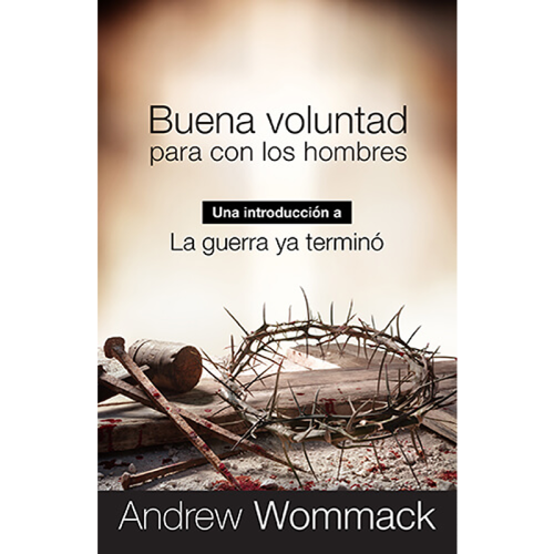 SP126 Buena voluntad para con los hombres: Una introducción a la Guerra ya terminó - Goodwill Toward Men: An Introduction to The War Is Over - Booklet (Spanish)