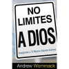 No limites a Dios - Don't Limit God - Book (Spanish)