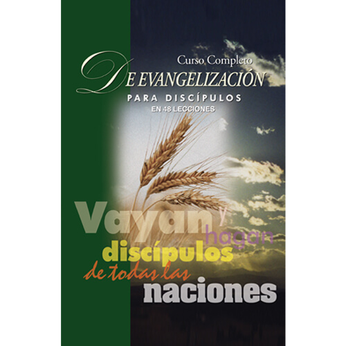 Evangelizacíon para discípulos - Discipleship Evangelism - Study Guide (Spanish)