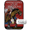 Harnessing Your Emotions - Book (MOBI)