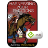 Harnessing Your Emotions - Book (ePUB)