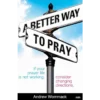 321E A Better Way To Pray - Book (PDF Digital Download)