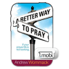 321EM A Better Way To Pray - Book (MOBI)
