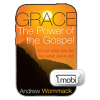 Grace: The Power Of The Gospel - Book (MOBI)