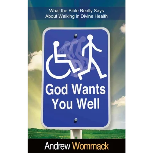 God Wants You Well - Book (PDF Digital Download)