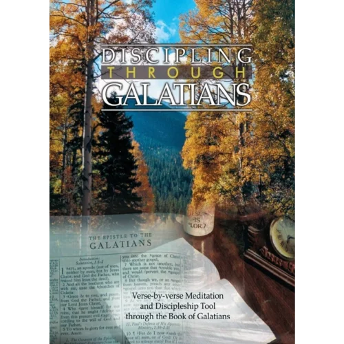 Discipling Through Galatians - Study Guide (PDF Digital Download)