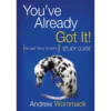 You've Already Got It! - Study Guide (PDF Digital Download)